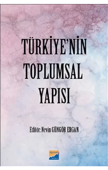 Türkiyenin Toplumsal Yapısı