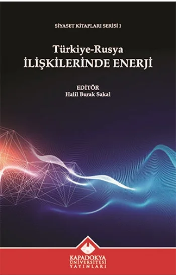 Türkiye-Rusya İlişkilerinde Enerji