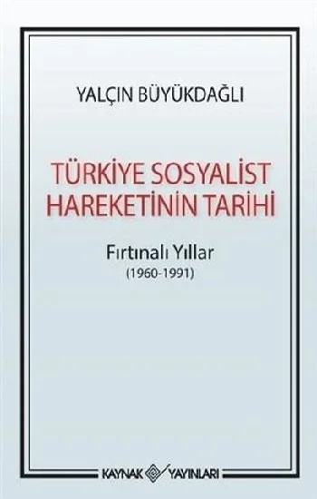 Türkiye Sosyalist Hareketinin Tarihi