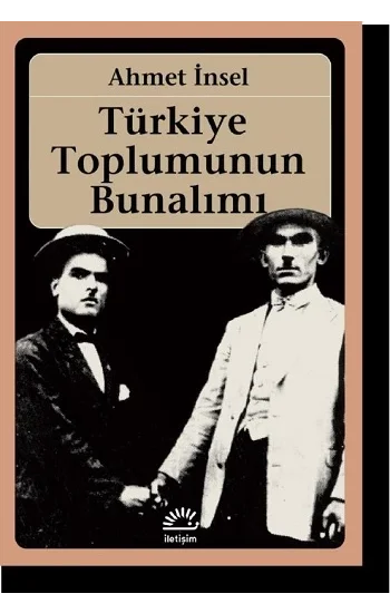 Türkiye Toplumunun Bunalımı