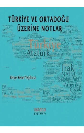 Türkiye ve Ortadoğu Üzerine Notlar