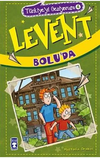 Türkiyeyi Geziyorum 4 - Levent Boluda