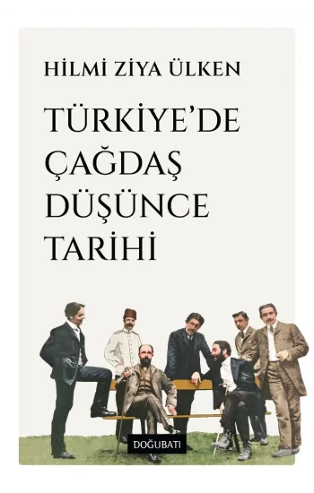 Türkiye’de Çağdaş Düşünce Tarihi