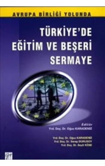 Türkiye’de Eğitim ve Beşeri Sermaye