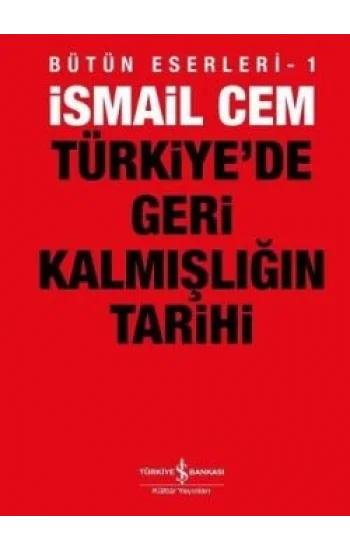 Türkiyede Geri Kalmışlığın Tarihi