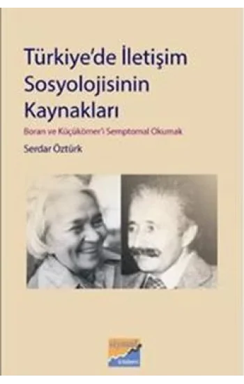 Türkiyede İletişim Sosyolojisinin Kaynakları
