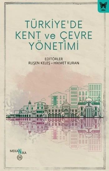 Türkiyede Kent ve Çevre Yönetimi