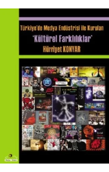 Türkiyede Medya Endüstrisi ile Kurulan Kültürel Farklılıklar