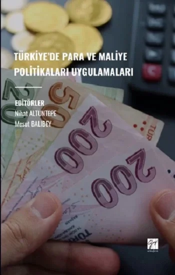 Türkiyede Para Ve Maliye Politikaları Uygulamaları