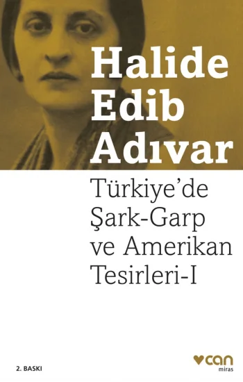 Türkiyede Şark-Garp ve Amerikan Tesirleri I