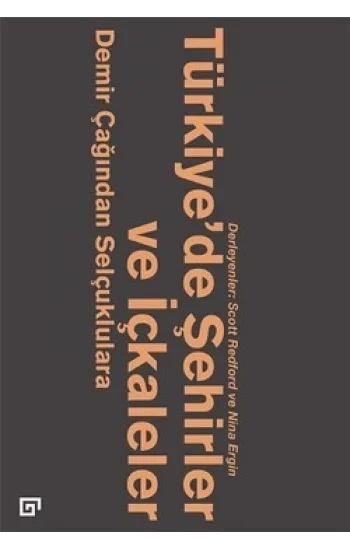 Türkiyede Şehirler ve İçkaleler