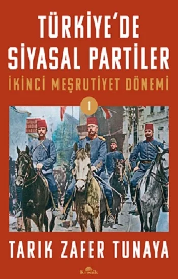 Türkiyede Siyasal Partiler Cilt 1