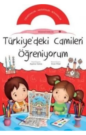 Türkiyedeki Camileri Öğreniyorum