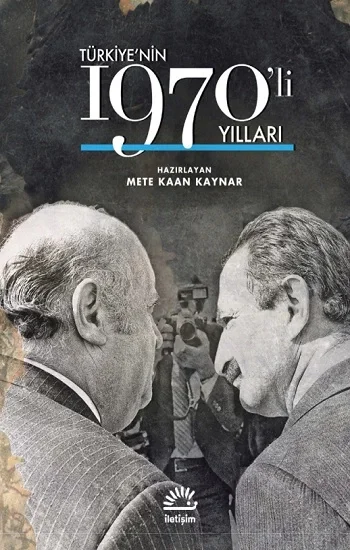 Türkiyenin 1970li Yılları (Ciltli)