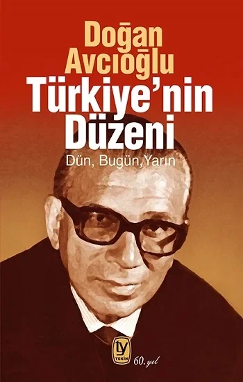 Türkiyenin Düzeni