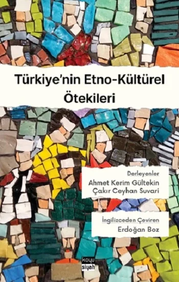 Türkiyenin Etno-Kültürel Ötekileri