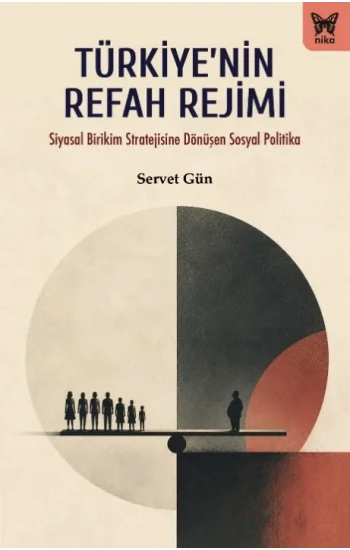 Türkiye’nin Refah Rejimi