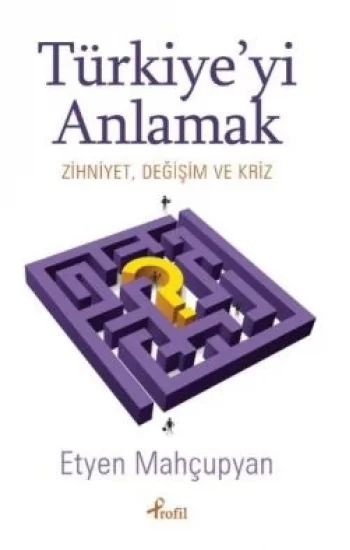 Türkiyeyi Anlamak