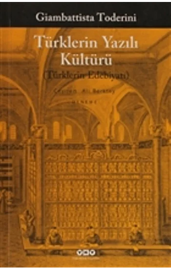 Türklerin Yazılı Kültürü (Türklerin Edebiyatı)