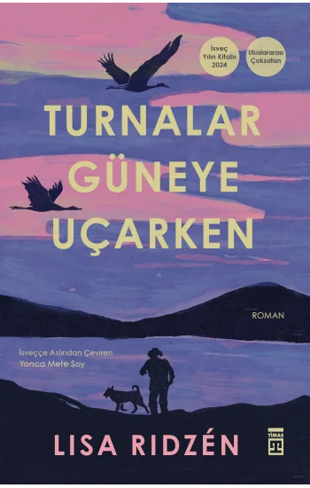 Turnalar Güneye Uçarken