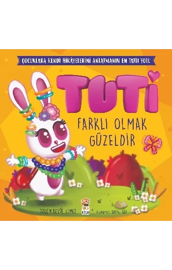 Tuti - Farklı Olmak Güzeldir