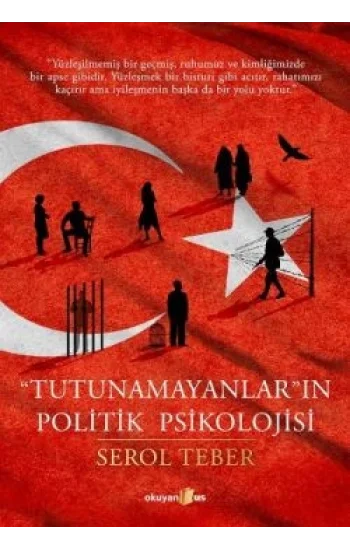 Tutunamayanların Politik Psikolojisi