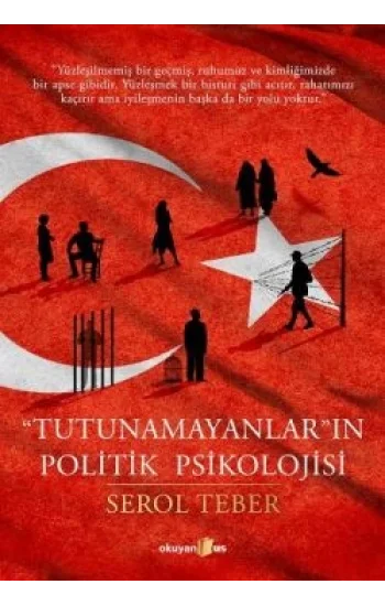 Tutunamayanların Politik Psikolojisi