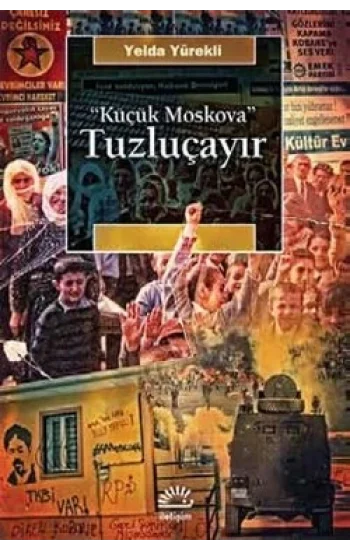 Tuzluçayır: Küçük Moskova