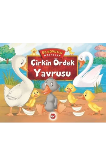 Üç Boyutlu Masallar-Çirkin Ördek Yavrusu