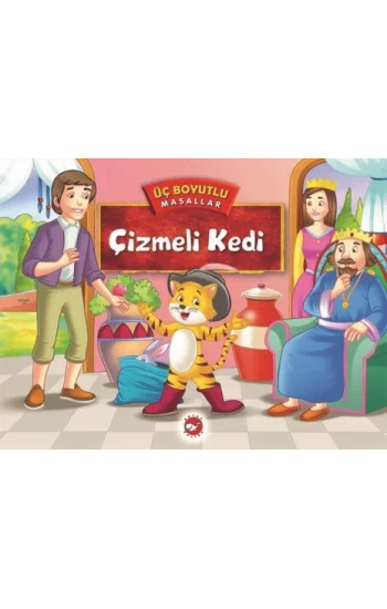 Üç Boyutlu Masallar - Çizmeli Kedi