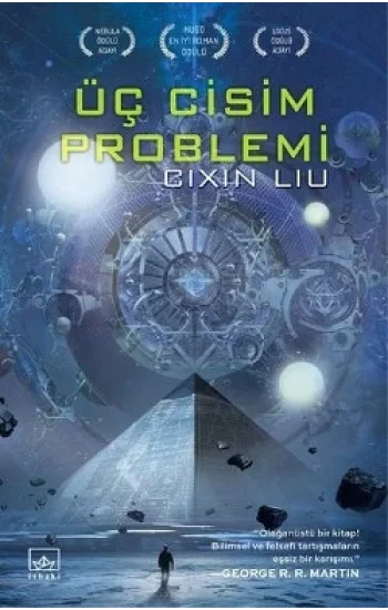 Üç Cisim Problemi: Dünyanın Geçmişi 1