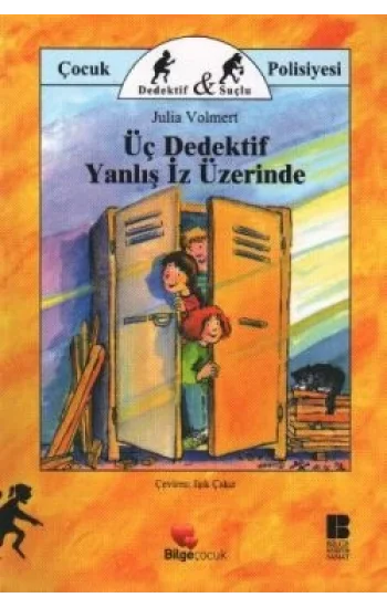 Üç Dedektif Yanlış İz Üzerinde