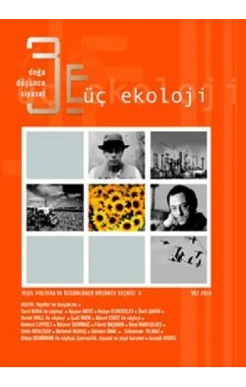 Üç Ekoloji Sayı: 8 Doğa, Düşünce, Siyaset