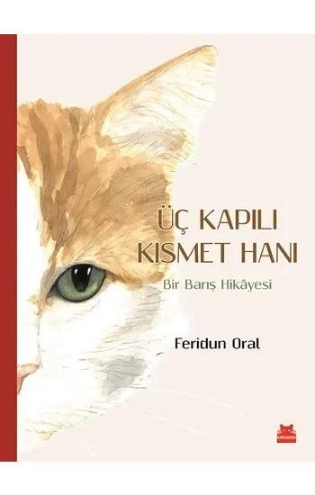 Üç Kapılı Kısmet Hanı
