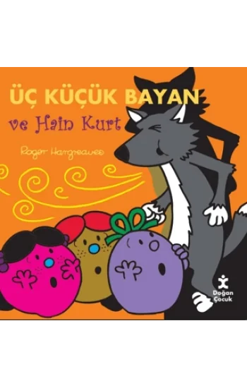 Üç Küçük Bayan ve Hain Kurt