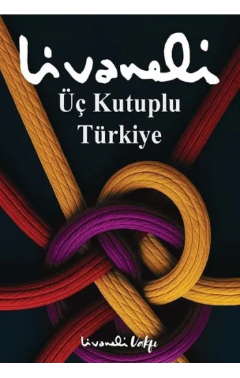 Üç Kutuplu Türkiye