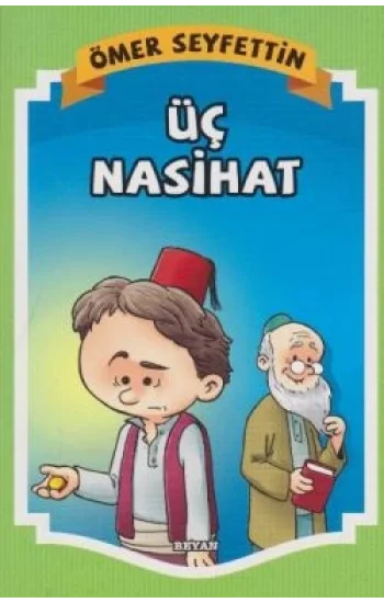 Üç Nasihat