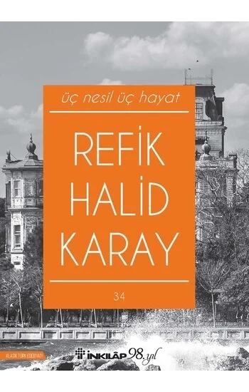 Üç Nesil Üç Hayat