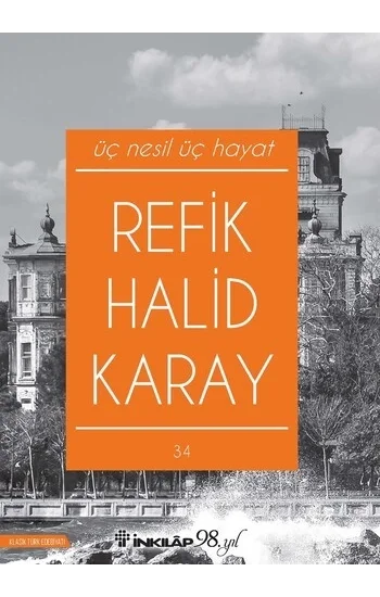 Üç Nesil Üç Hayat