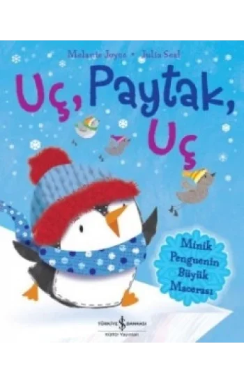 Uç, Paytak, Uç - Minik Penguenin Büyük Macerası