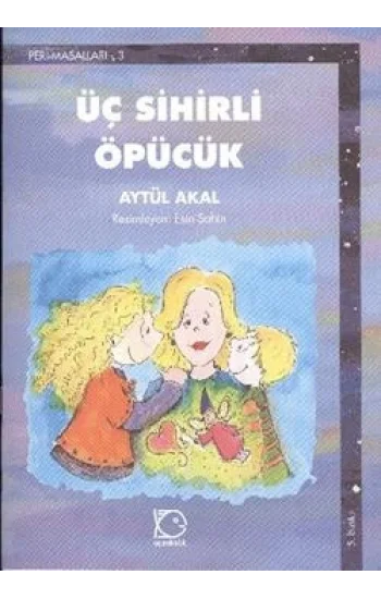 Üç Sihirli Öpücük