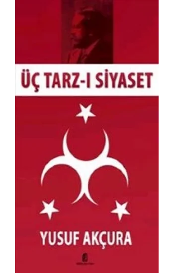Üç Tarz-ı Siyaset