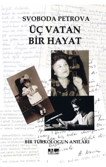 Üç Vatan Bir Hayat (Bir Türkologun Anıları)