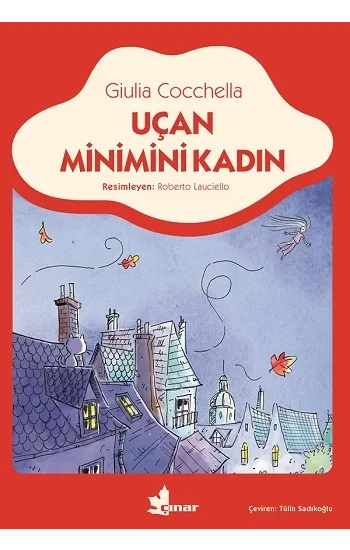 Uçan Minimini Kadın