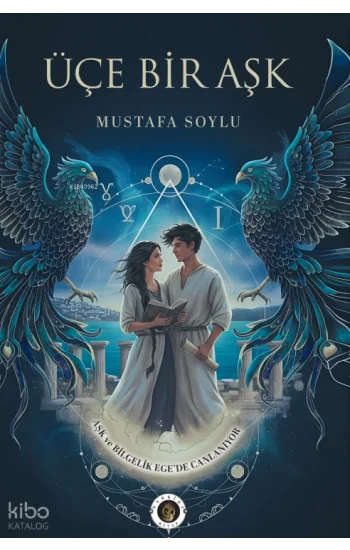 Üçe Bir Aşk