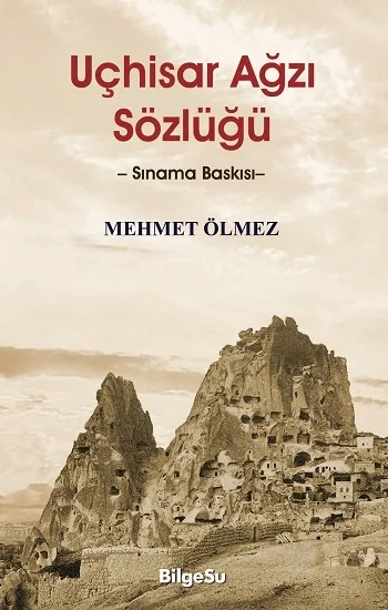 Uçhisar Ağzı Sözlüğü