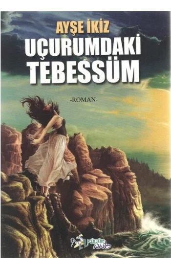 Uçurumdaki Tebessüm