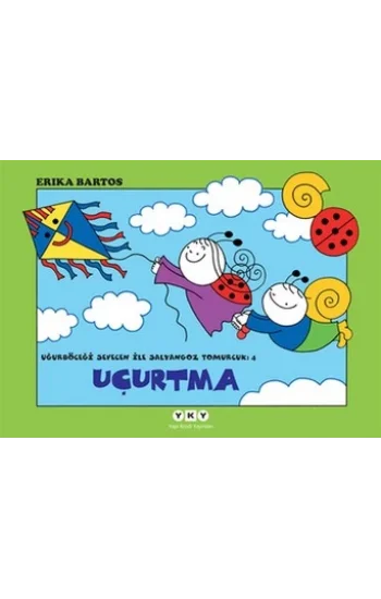 Uğurböceği Serisi 04 - Uçurtma