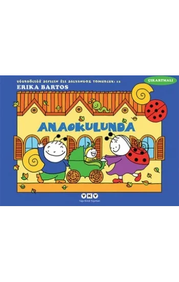 Uğurböceği Serisi 12 - Anaokulunda (Çıkartmalı)