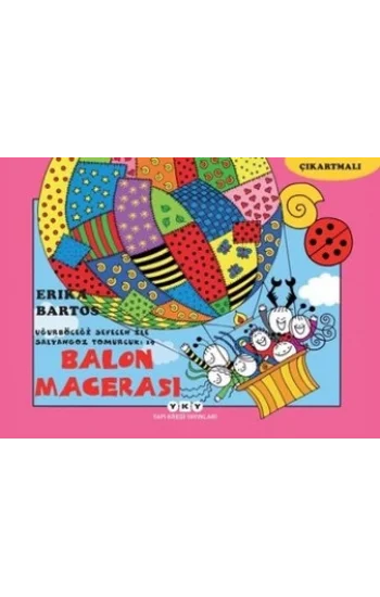 Uğurböceği Serisi 19 - Balon Macerası (Çıkartmalı)